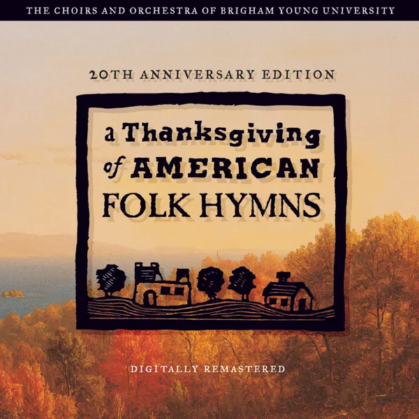 Abide with Me; 'Tis Eventide — BYU Concert Choir & Mack Wilberg