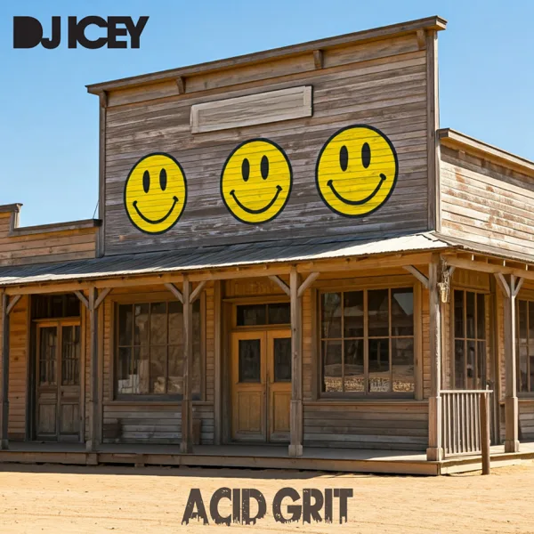 Acid Grit — DJ Icey