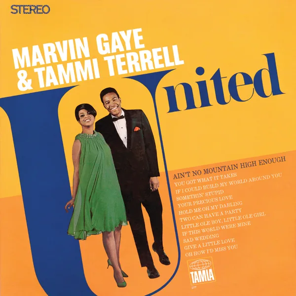 Ain't No Mountain High Enough — Marvin Gaye & Tammi Terrell