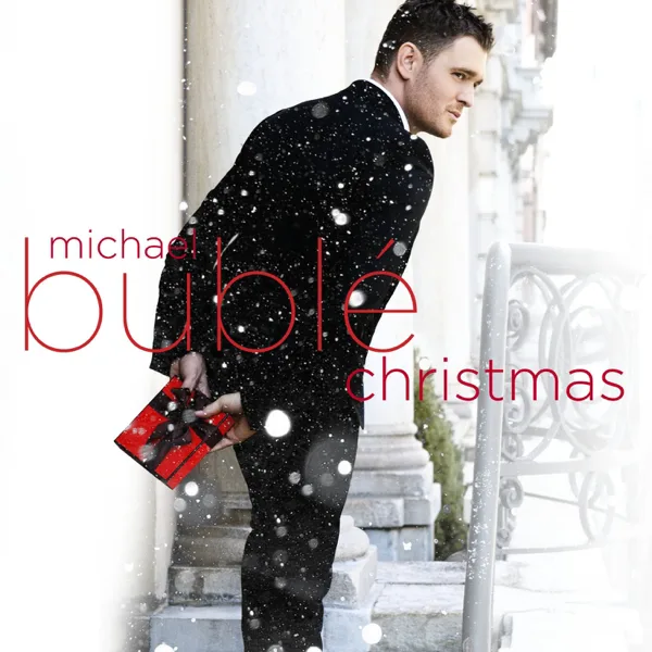 All I Want For Christmas Is You — Michael Bublé