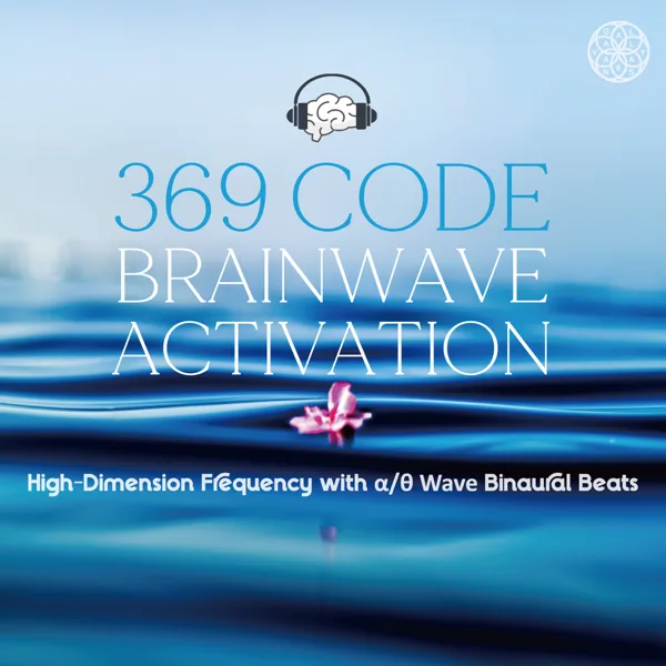 Alpha 369 Code at Once Mix — vagally vakans