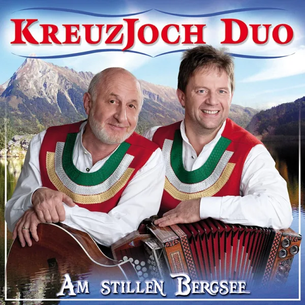 Am stillen Bergsee — Kreuzjoch Duo