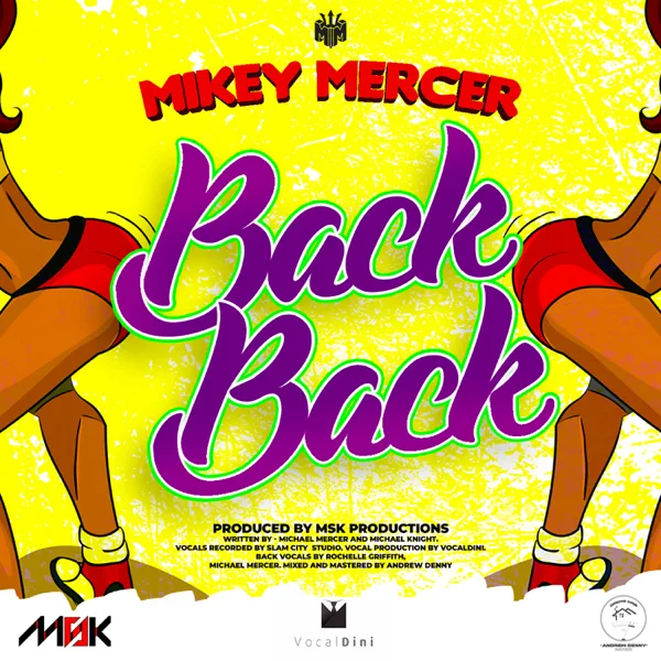 Back Back — Mikey Mercer & MSK Musik