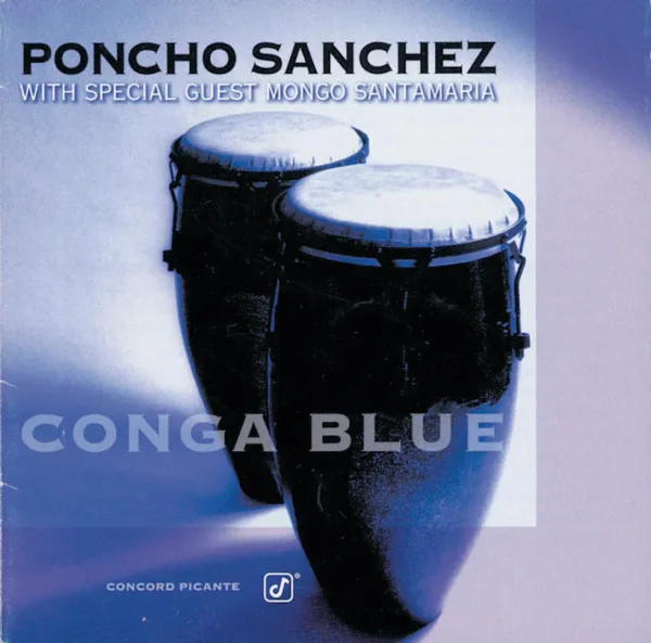 Bésame Mamá — Poncho Sanchez