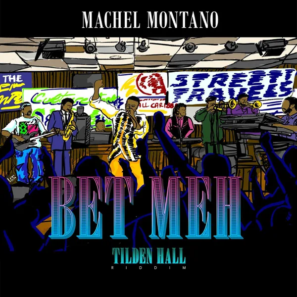 Bet Meh (Tilden Hall Riddim) — Machel Montano