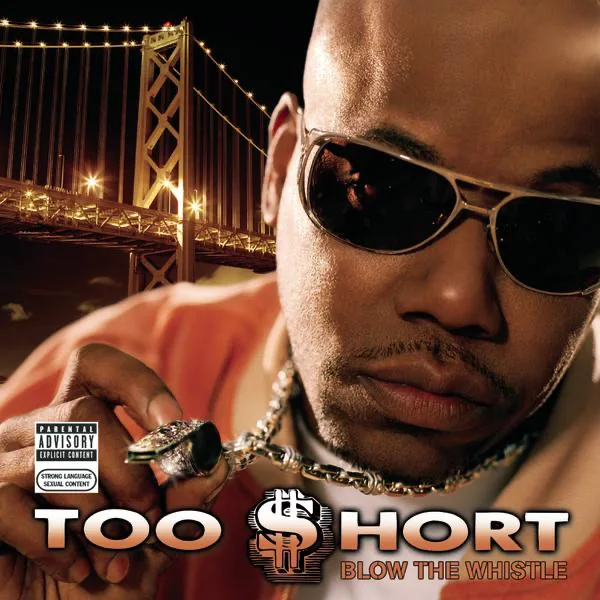 Blow the Whistle — Too $hort