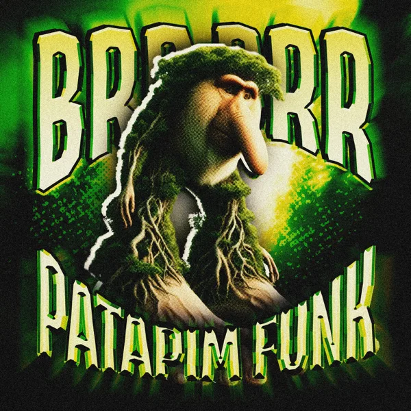 BRR BRR PATAPIM FUNK — SXYGX & Scythermane