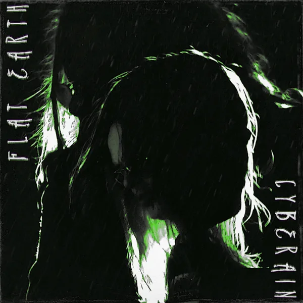Cyberain — Flat Earth