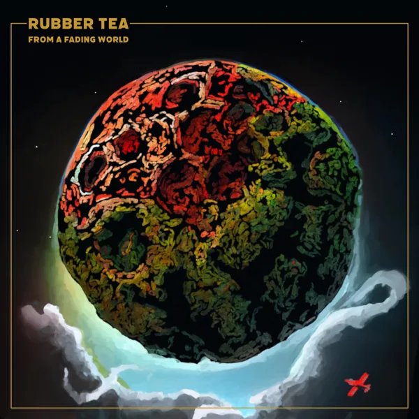 Day Of Wrath — Rubber Tea