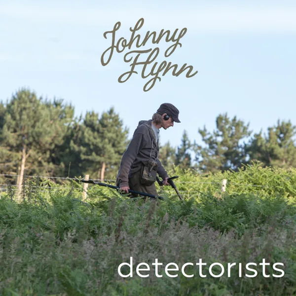 Detectorists (Original Soundtrack from the TV Series) — Johnny Flynn