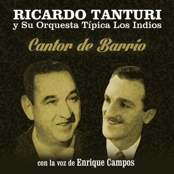 El Buey Solo (feat. Enrique Campos) — Ricardo Tanturi y su Orquesta Típica Los Indios