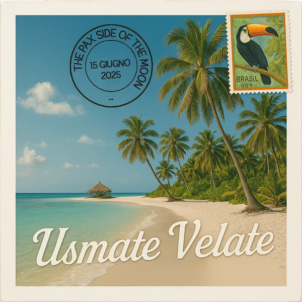 Cover art for Estate a Usmate Velate (Usmaci Velaci) — The Pax side of the Moon