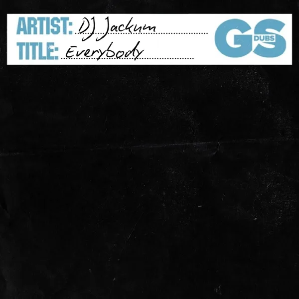 Everybody — DJ Jackum