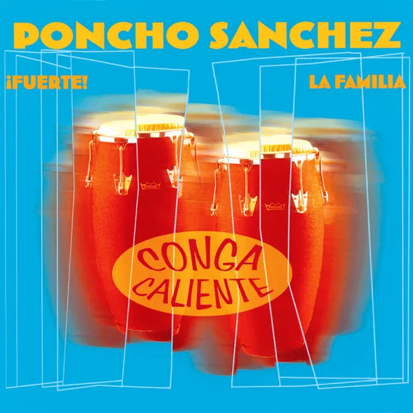 Fuerte — Poncho Sanchez
