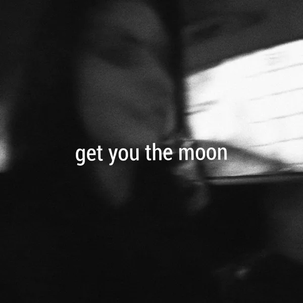 Get You the Moon (feat. Snøw) — Kina