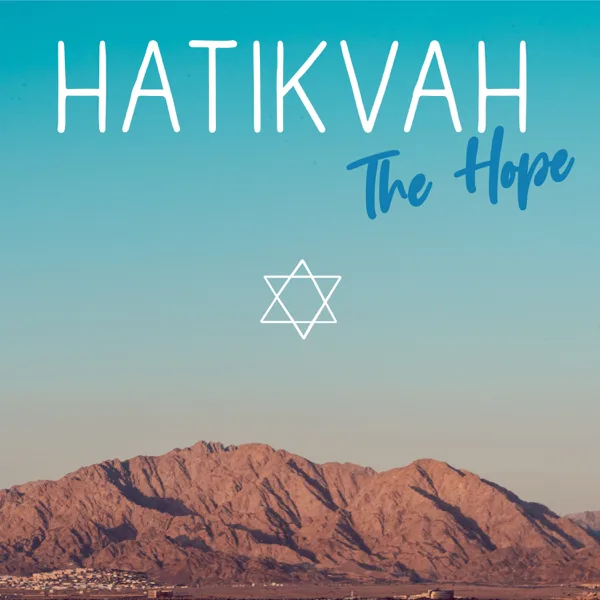 Hatikvah - The Hope (feat. Bertina Grijpstra & Eric & Tanja Lagerström) — Eric Lagerström