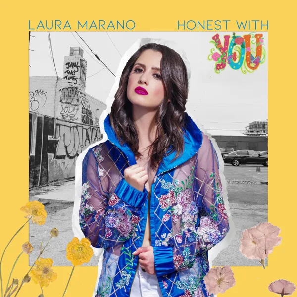 Honest With You — Laura Marano