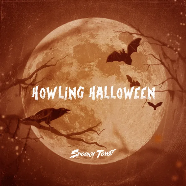 Howling Halloween — Spooky Town