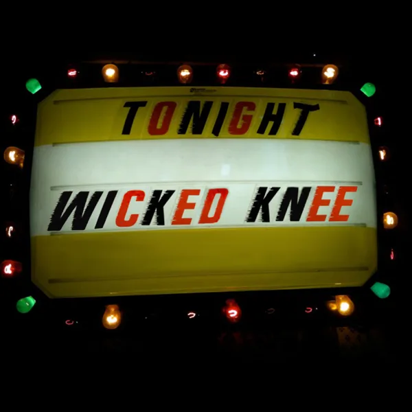 I'm Blue — Wicked Knee