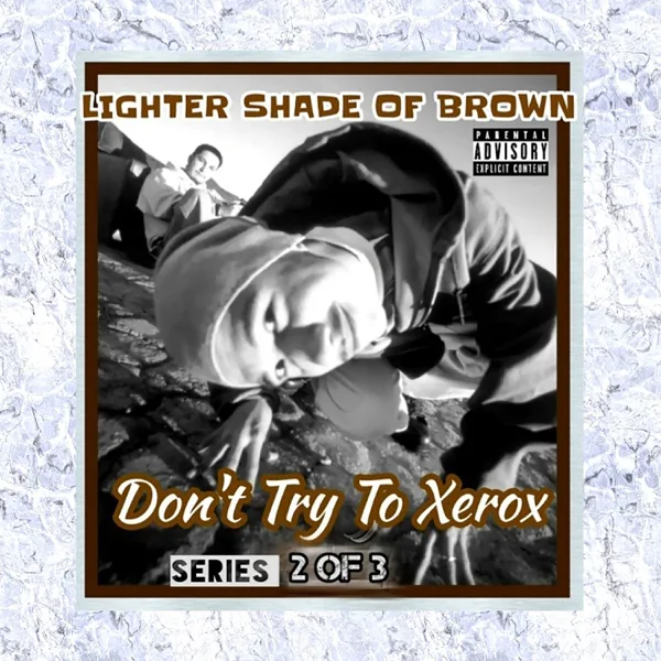 It's On Tonight (feat. Slowpain, Nino Brown) — Lighter Shade of Brown