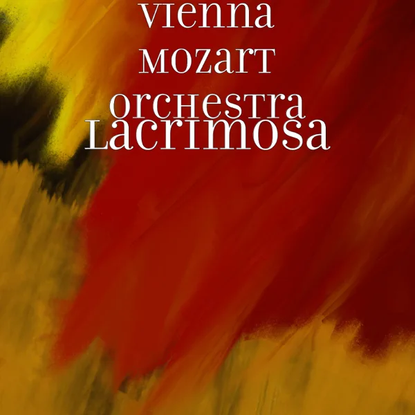 Lacrimosa — Vienna Mozart Orchestra