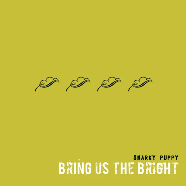 Loose Screws — Snarky Puppy