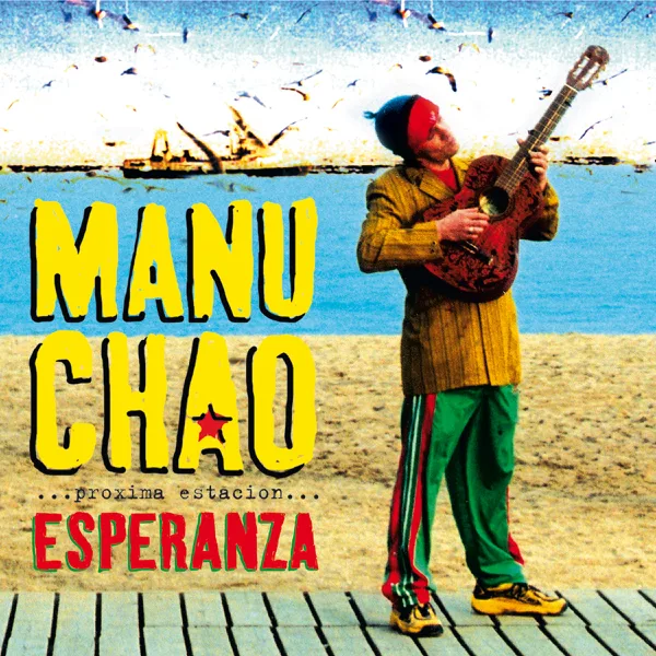 Cover art for Me Gustas Tú — Manu Chao