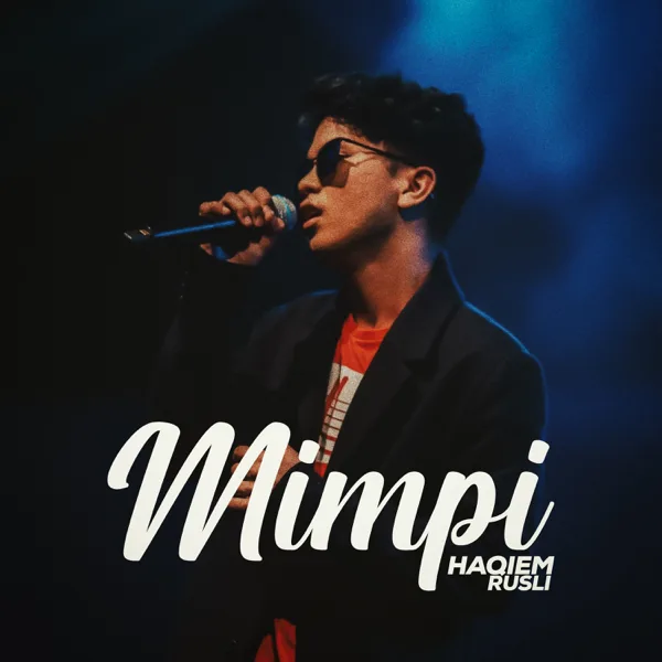 Mimpi — Haqiem Rusli