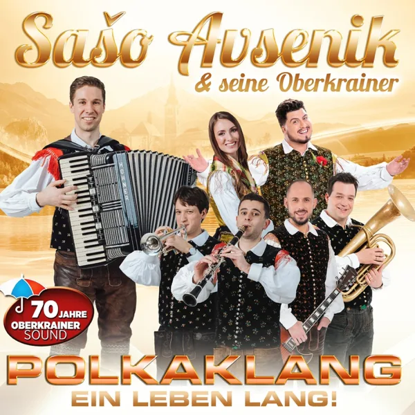 Mit Polka durch die Welt - Medley: Mit Polka durch die Welt / Wigel Wogel Polka / Auf der Autobahn / Beim Stelldichein in Oberkrain — Sašo Avsenik und seine Oberkrainer