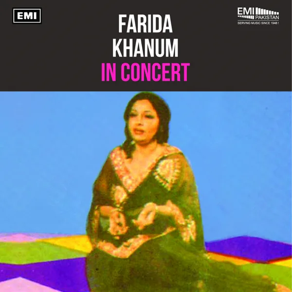 Mohabbat Karne Wale — Farida Khanum