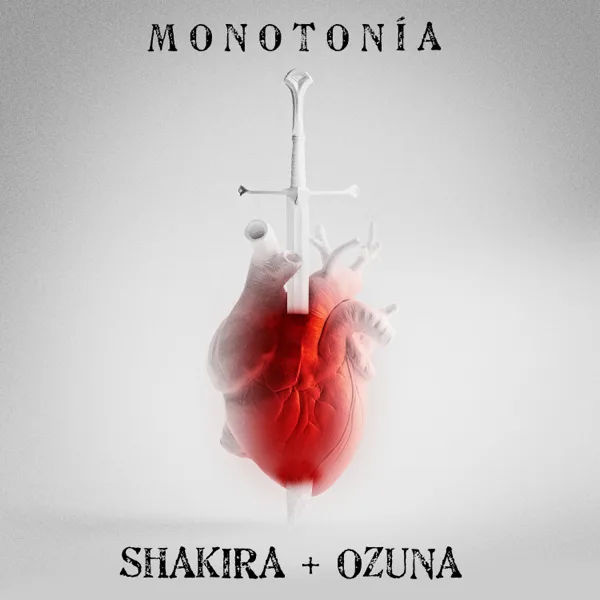 Monotonía — Shakira & Ozuna