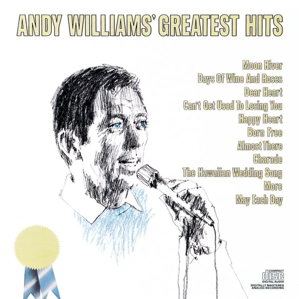 Moon River — Andy Williams