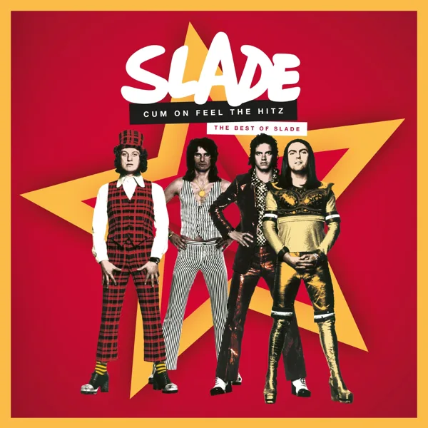 My Baby Left Me: That's Alright — Slade