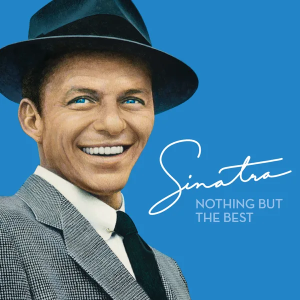 My Way — Frank Sinatra