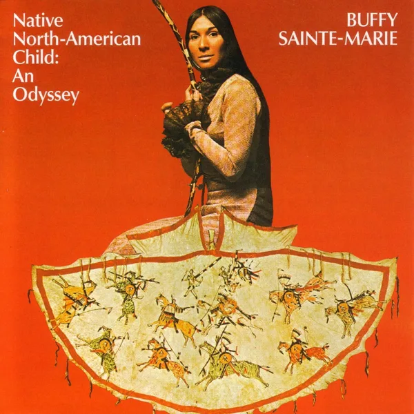 Native North American Child — Buffy Sainte-Marie