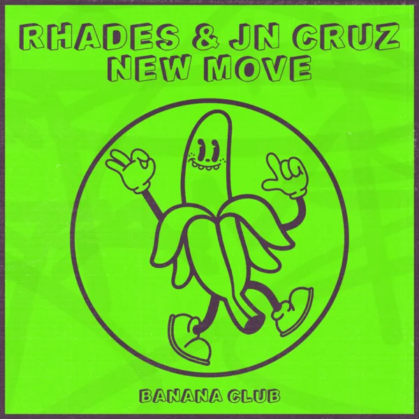 New Move — Rhades & JN CRUZ