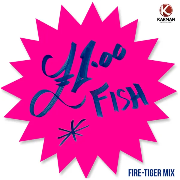 One Pound Fish (Fire-Tiger Mix) — £1 Fish Man