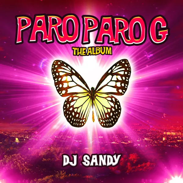 Paro Paro G — DJ Sandy