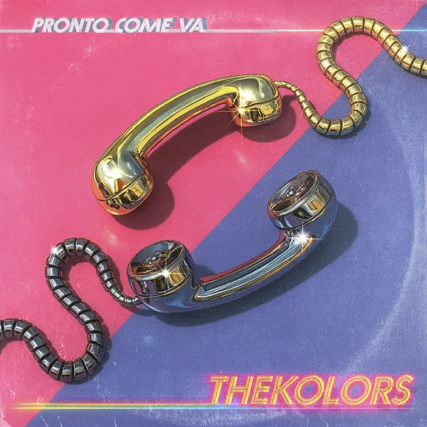 Cover art for PRONTO COME VA — The Kolors