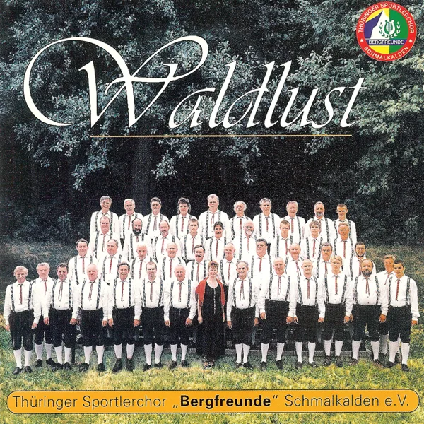 Rennsteig-Lied — Thüringer Sportlerchor "Bergfreunde" Schmalkalden e.V.