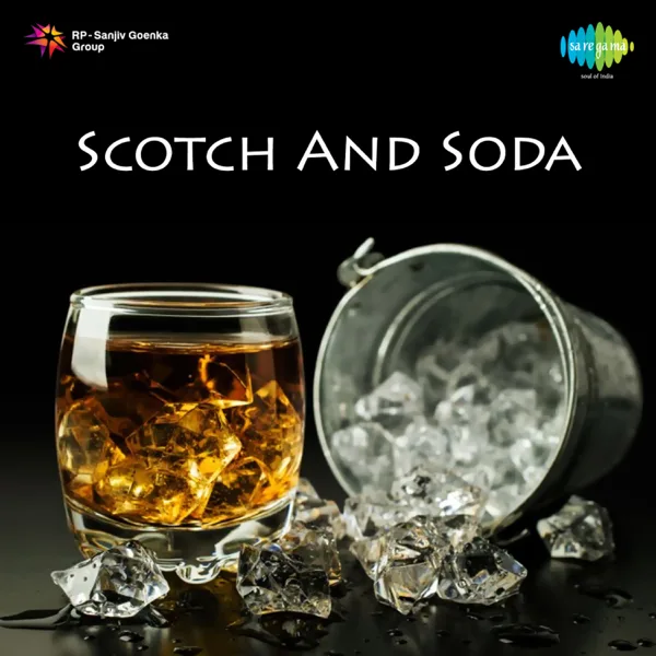 Scotch And Soda — Usha Iyer