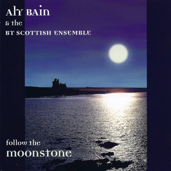 Scottish Suite: John Roy Lyall — Aly Bain and the BT Scottish Ensemble