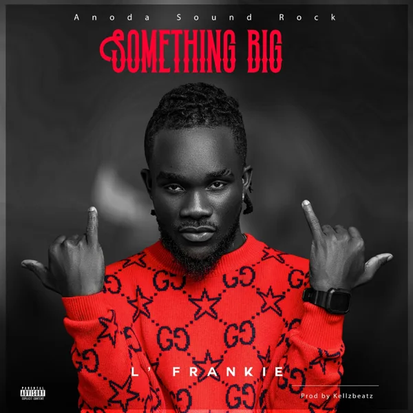 Something Big — L'frankie