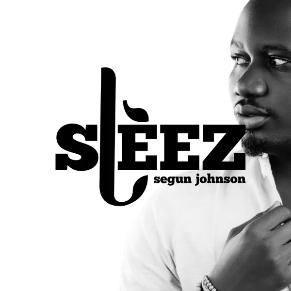 Steez — Segun johnson
