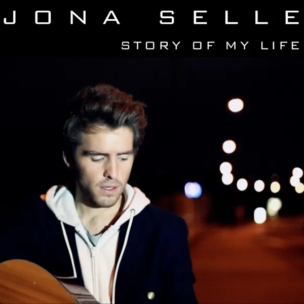 Story of My Life — Jona Selle