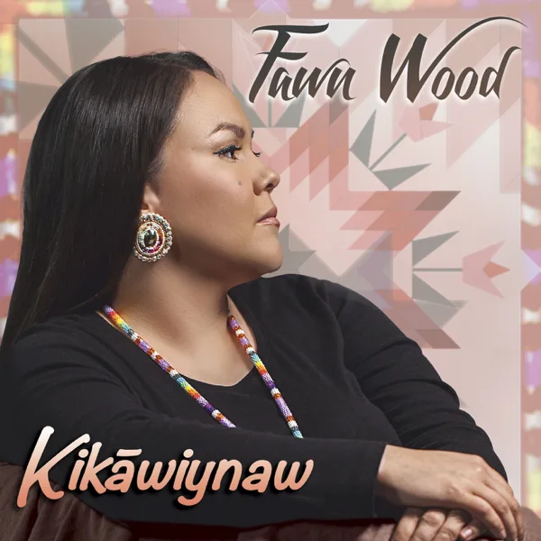 Talking with Grandmothers (feat. Cindy Jim Wood) — Fawn Wood