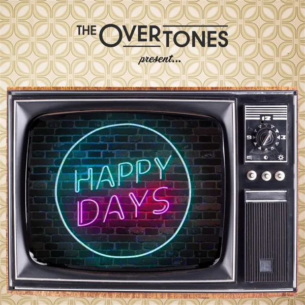 Thank You for Being a Friend — The Overtones