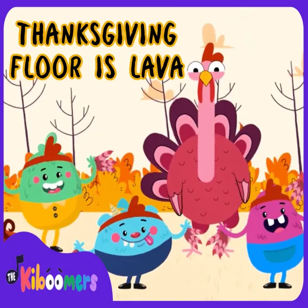 Thanksgiving Floor is Lava — The Kiboomers