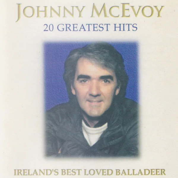 The Boston Burglar — Johnny McEvoy