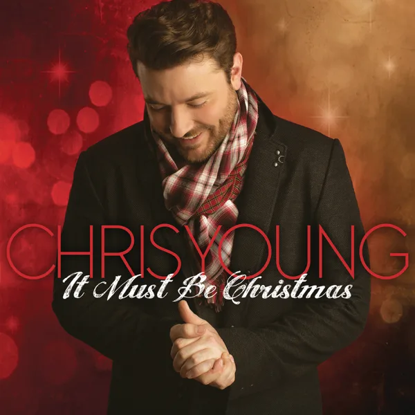 The First Noel (feat. Brad Paisley) — Chris Young